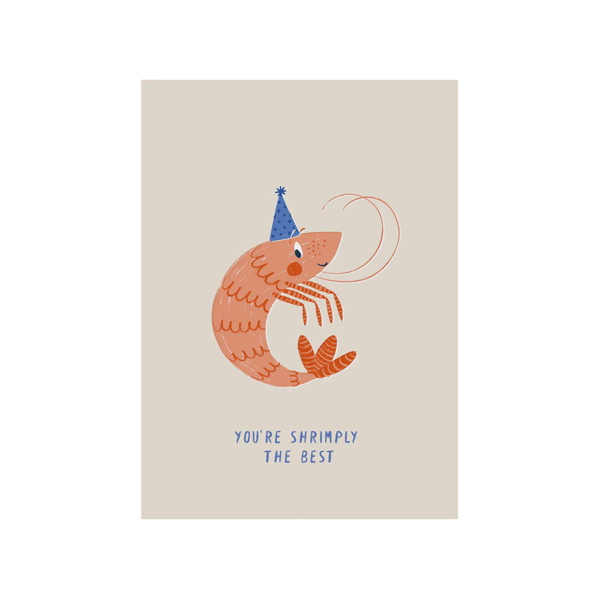 Postkarte You're Shrimply The Best