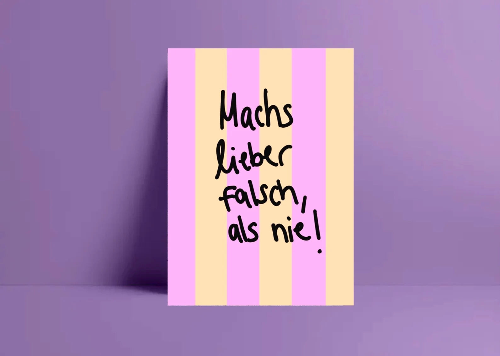 Postkarte Machs lieber falsch als nie