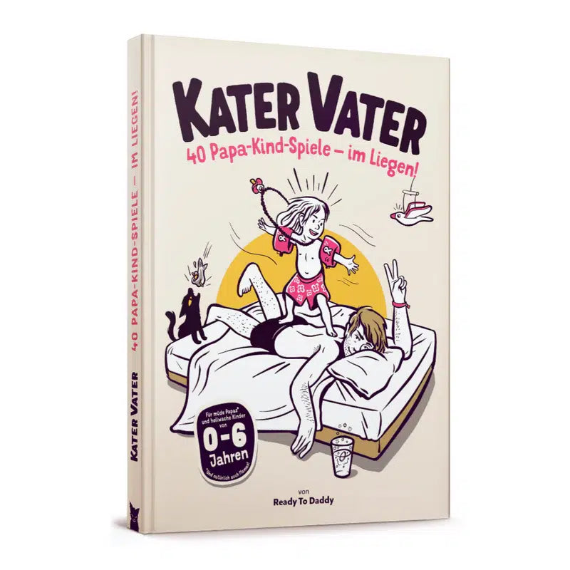 Kater Vater: 40 Papa-Kind-Spiele im Liegen
