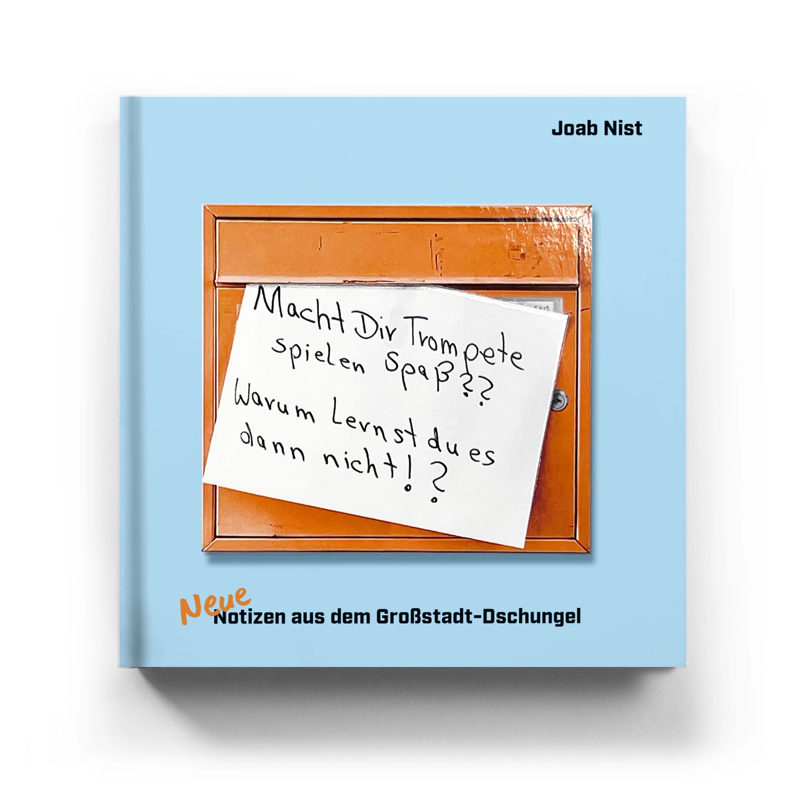 Neue Notizen aus dem Großstadt-Dschungel - Volume 2