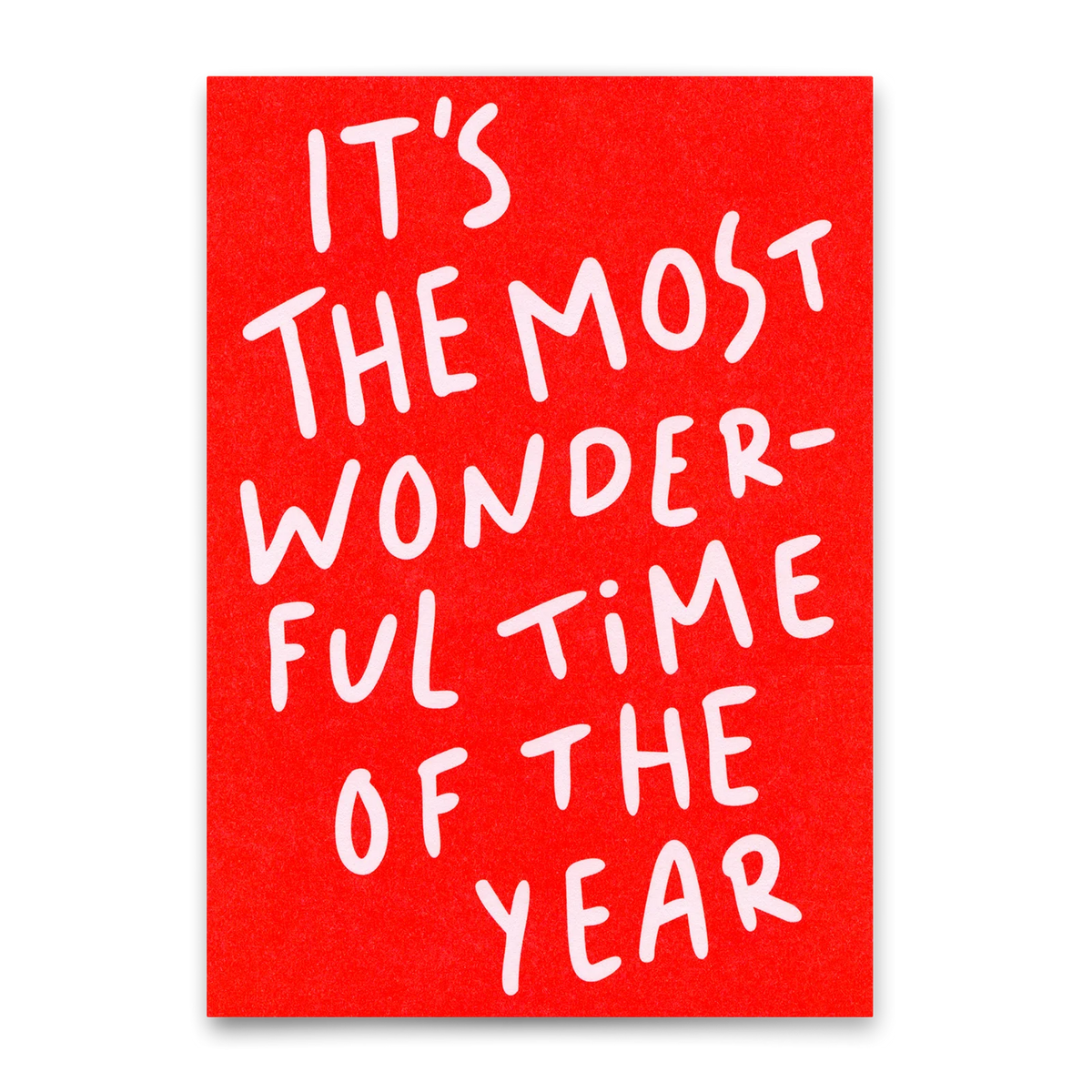 Postkarte "The most wonderful time"