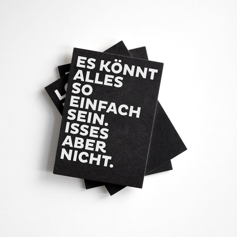 Postkarte Es könnt alles so einfach sein