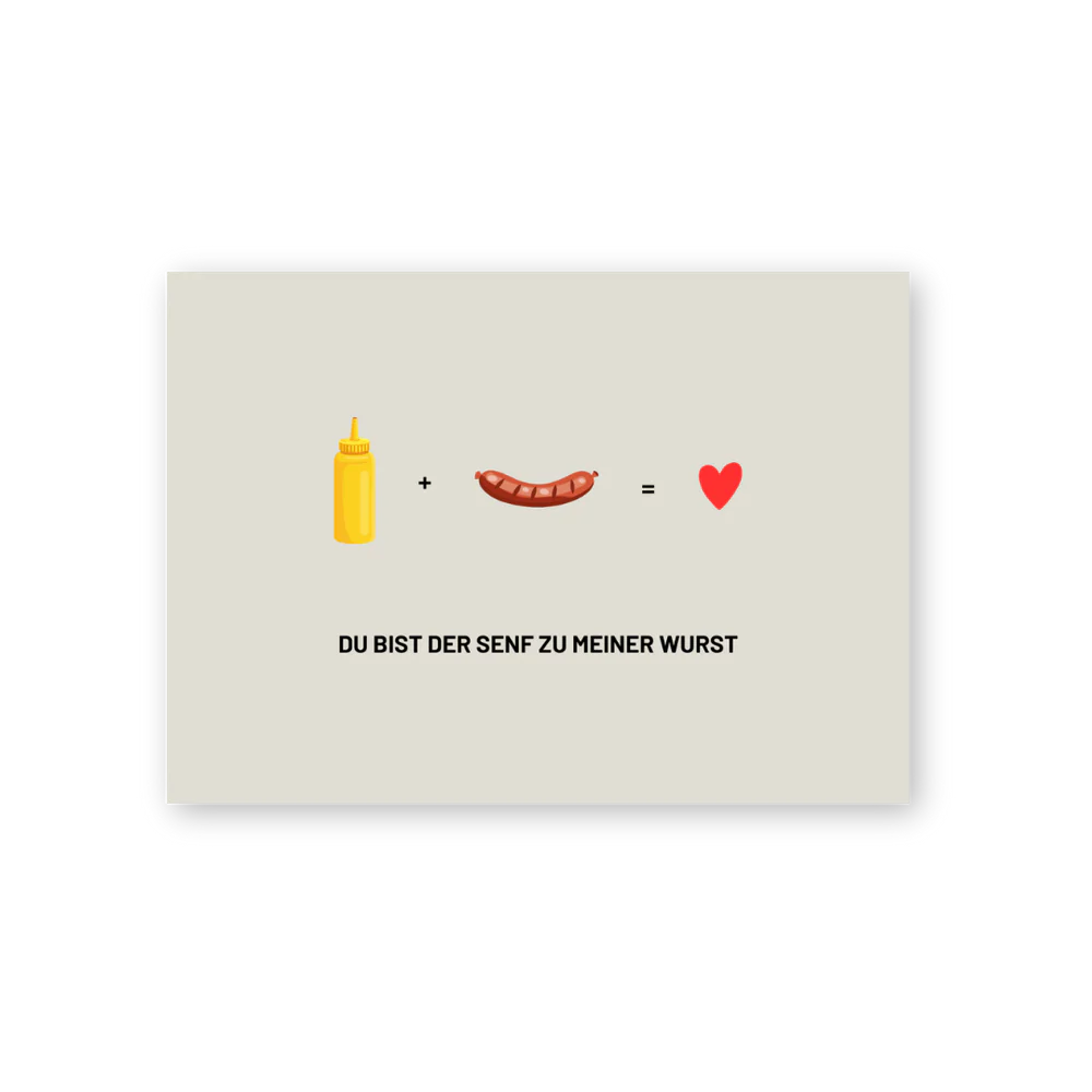 Postkarte Senf zu meiner Wurst