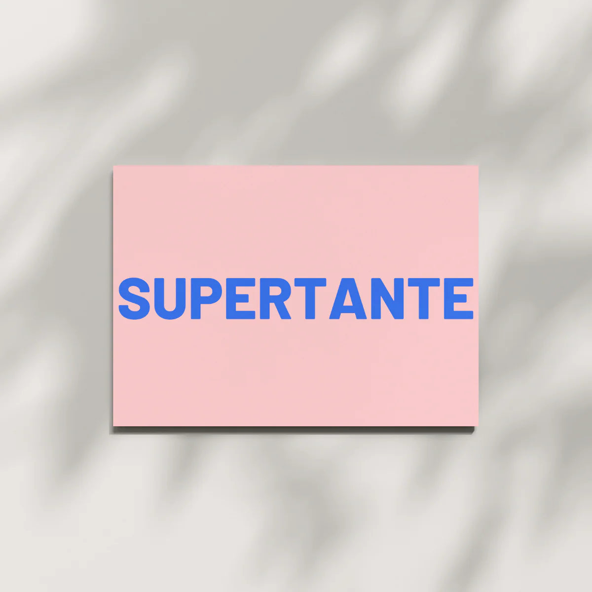 Postkarte SUPERTANTE