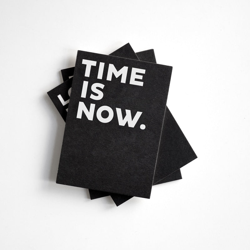 Postkarte Time is now.
